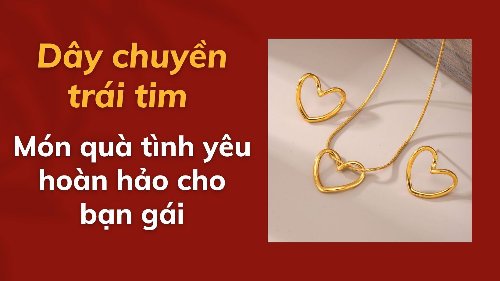 Dây chuyền trái tim - Món quà tình yêu hoàn hảo