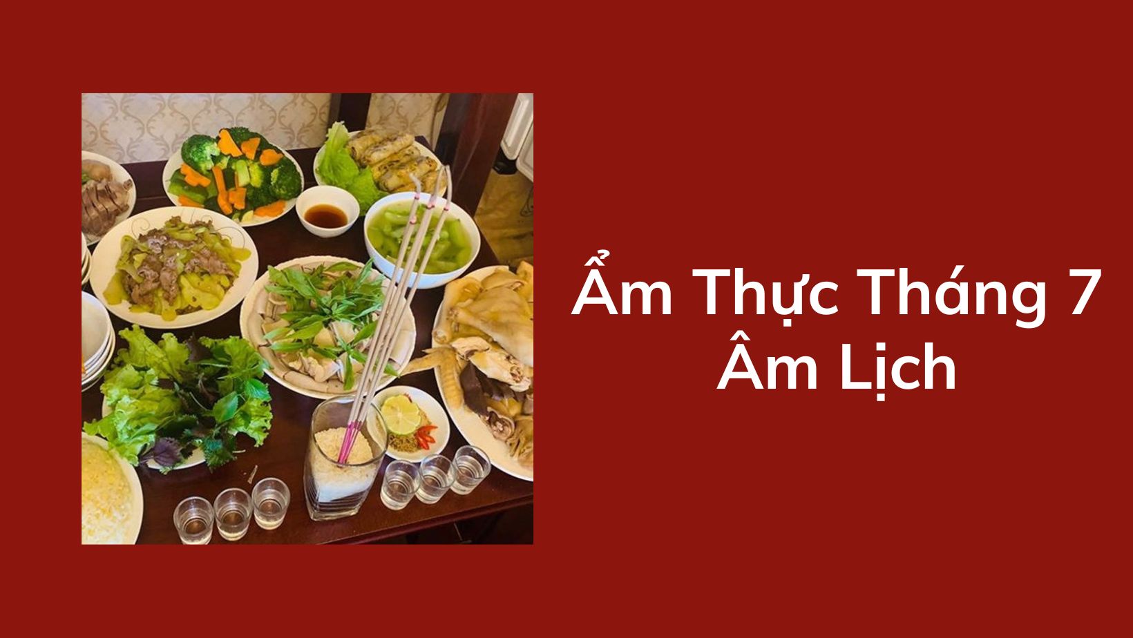 Ẩm thực tháng 7 âm lịch