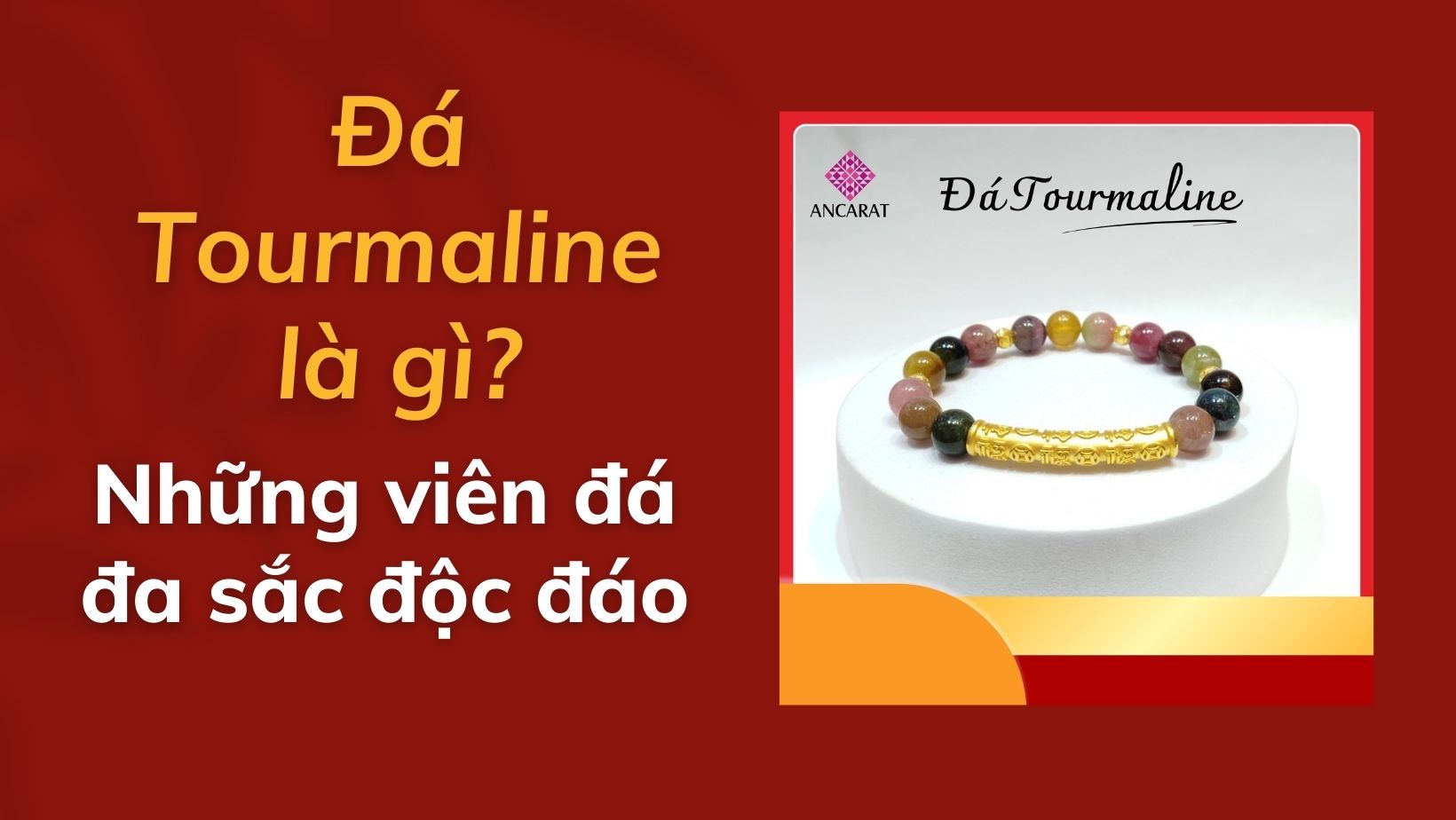 Đá Tourmaline là gì