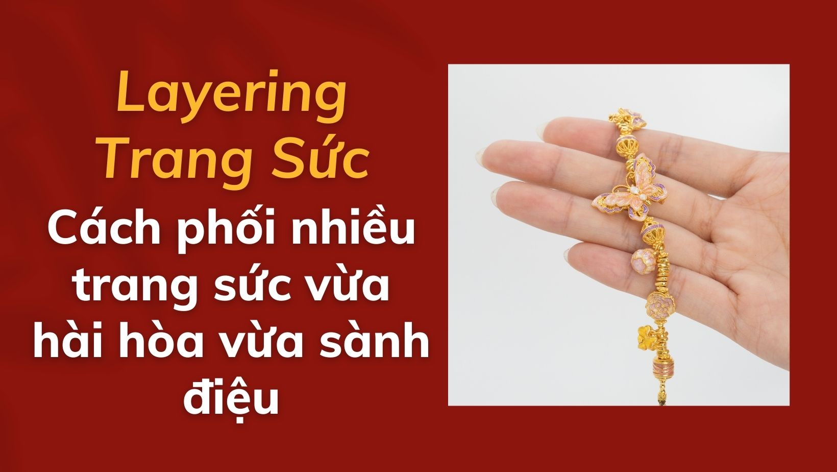 Layering trang sức