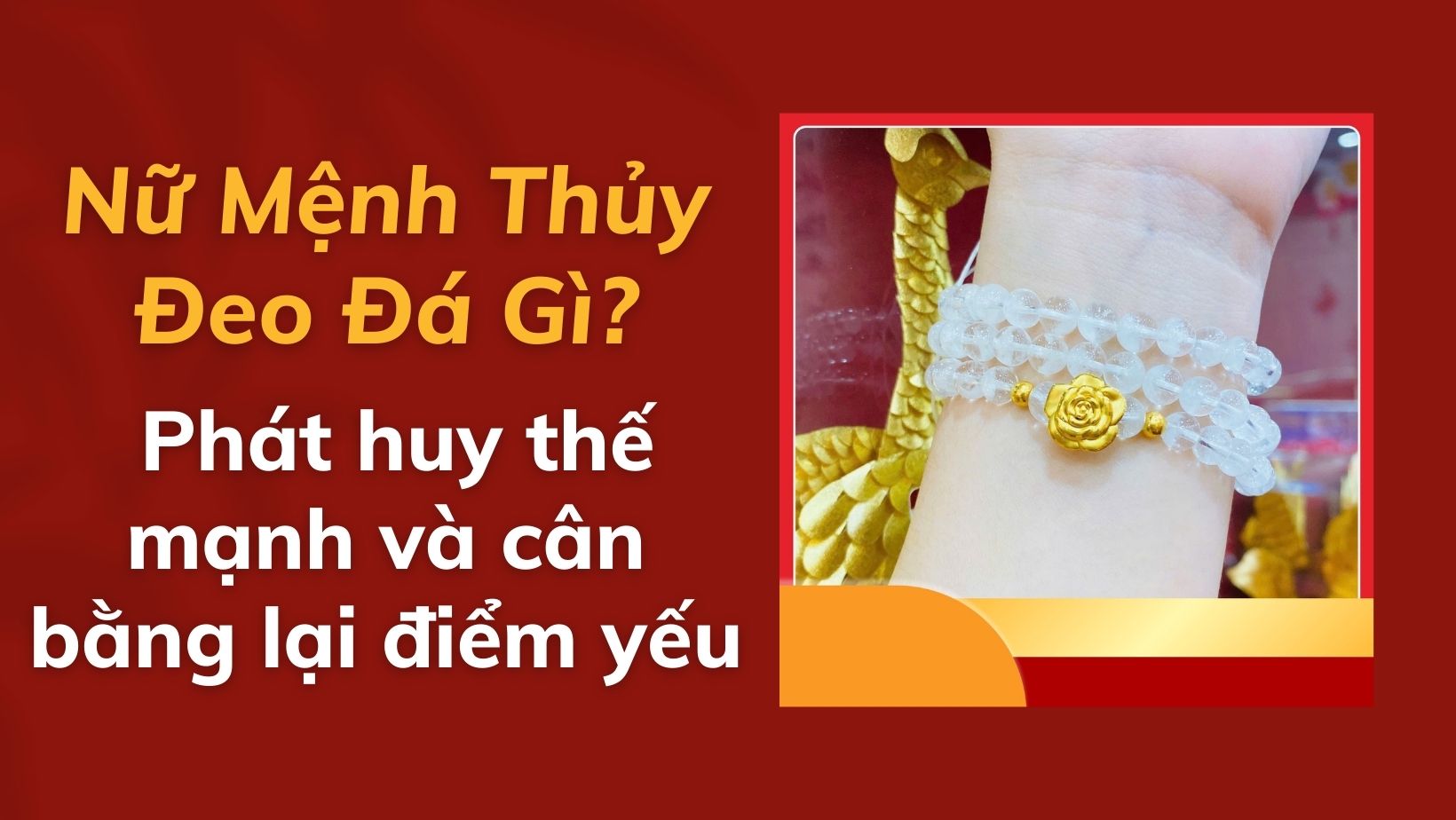 Mệnh Thủy đeo đá gì