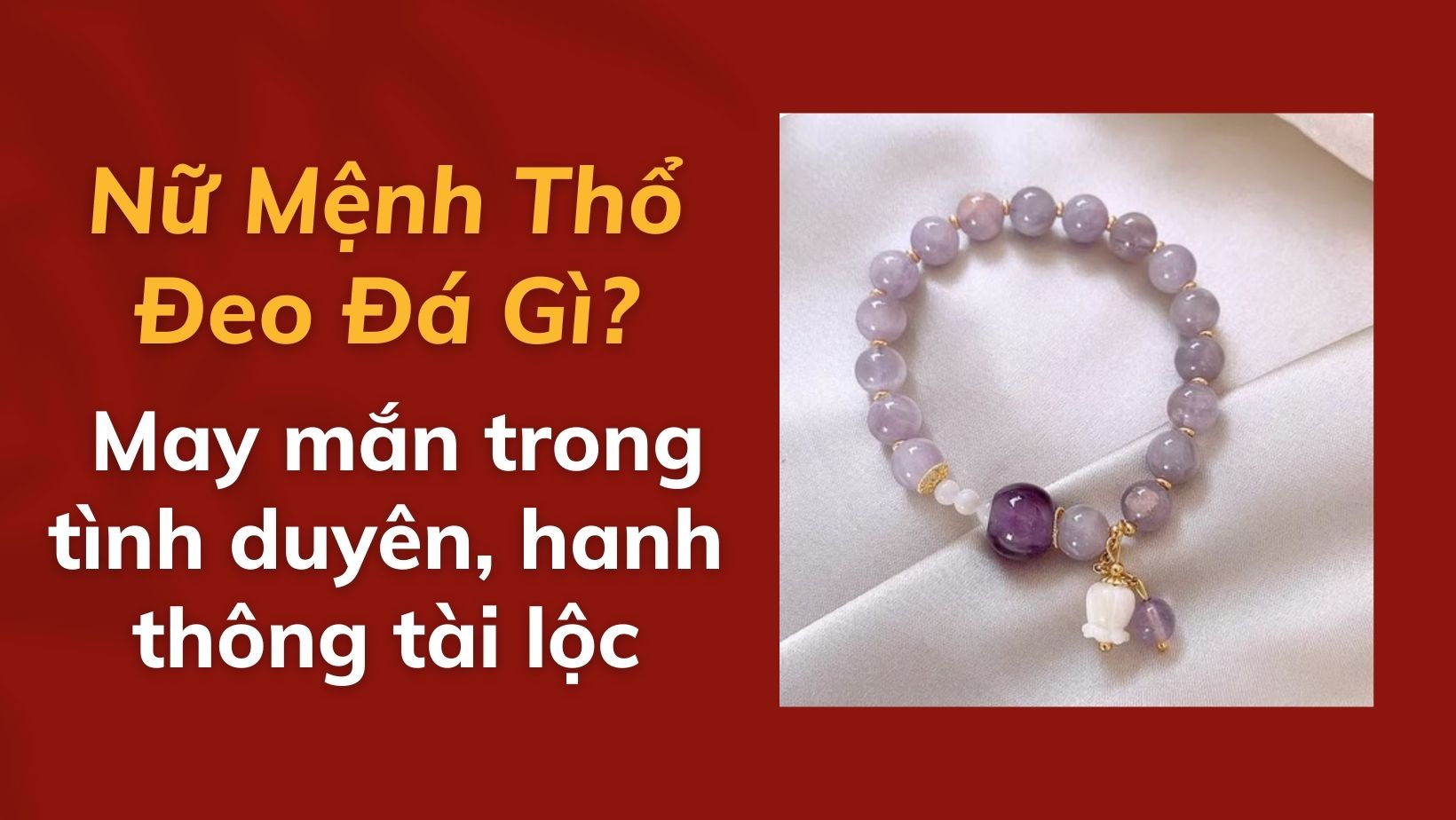 mệnh thổ đeo đá gì