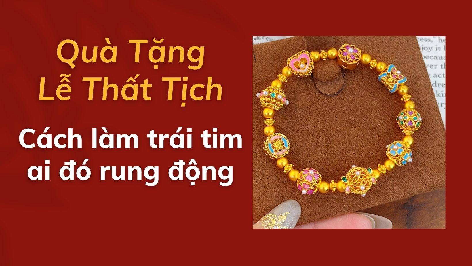 Quà tặng lễ Thất Tịch
