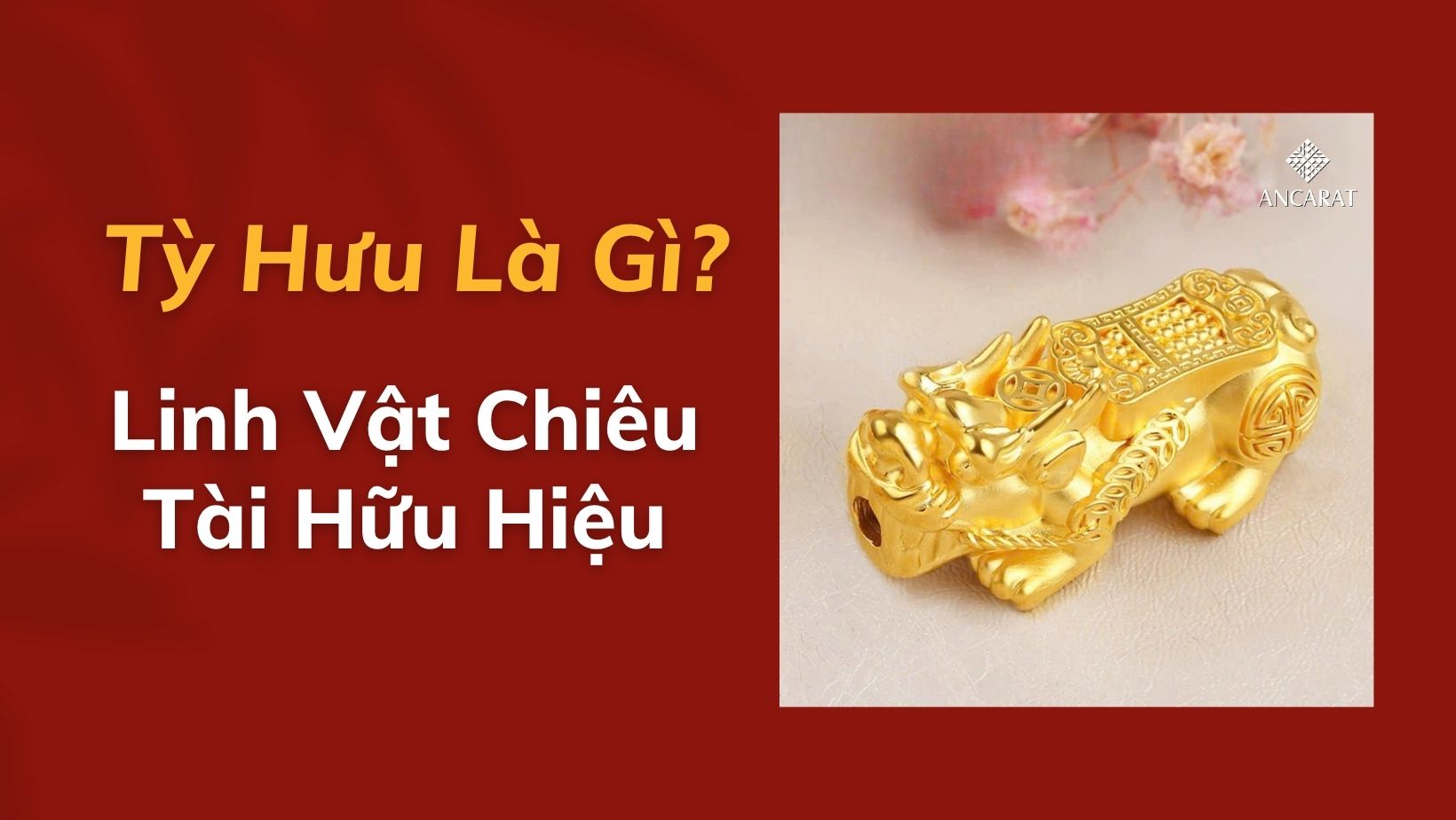 Tỳ Hưu là gì
