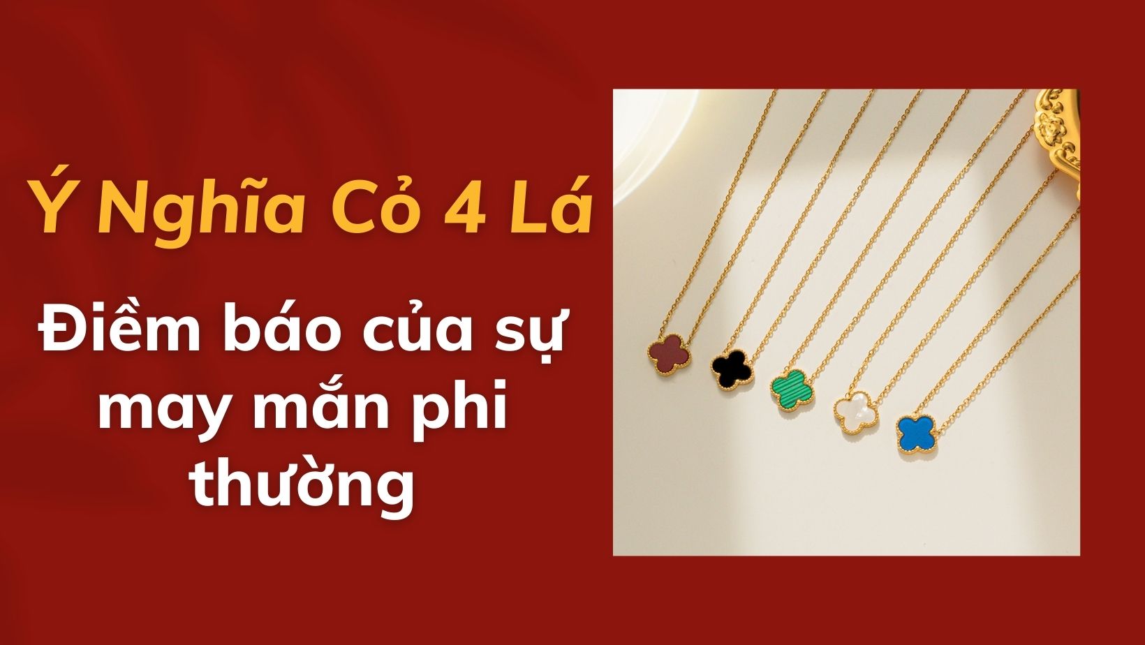 Ý nghĩa cỏ bốn lá