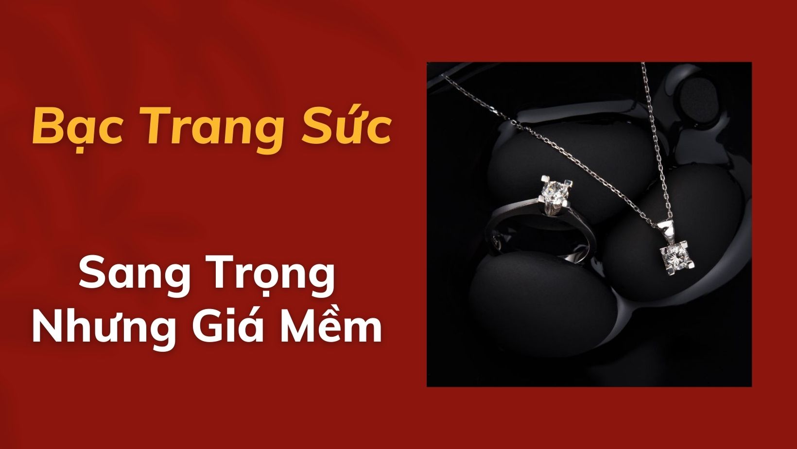 Bạc trang sức